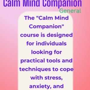 Calm Mind Companion-General