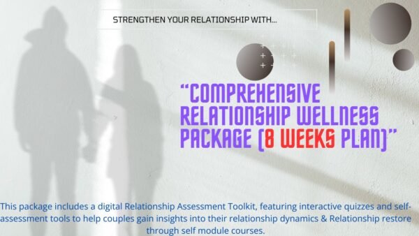 Comprehensive relationship wellness package